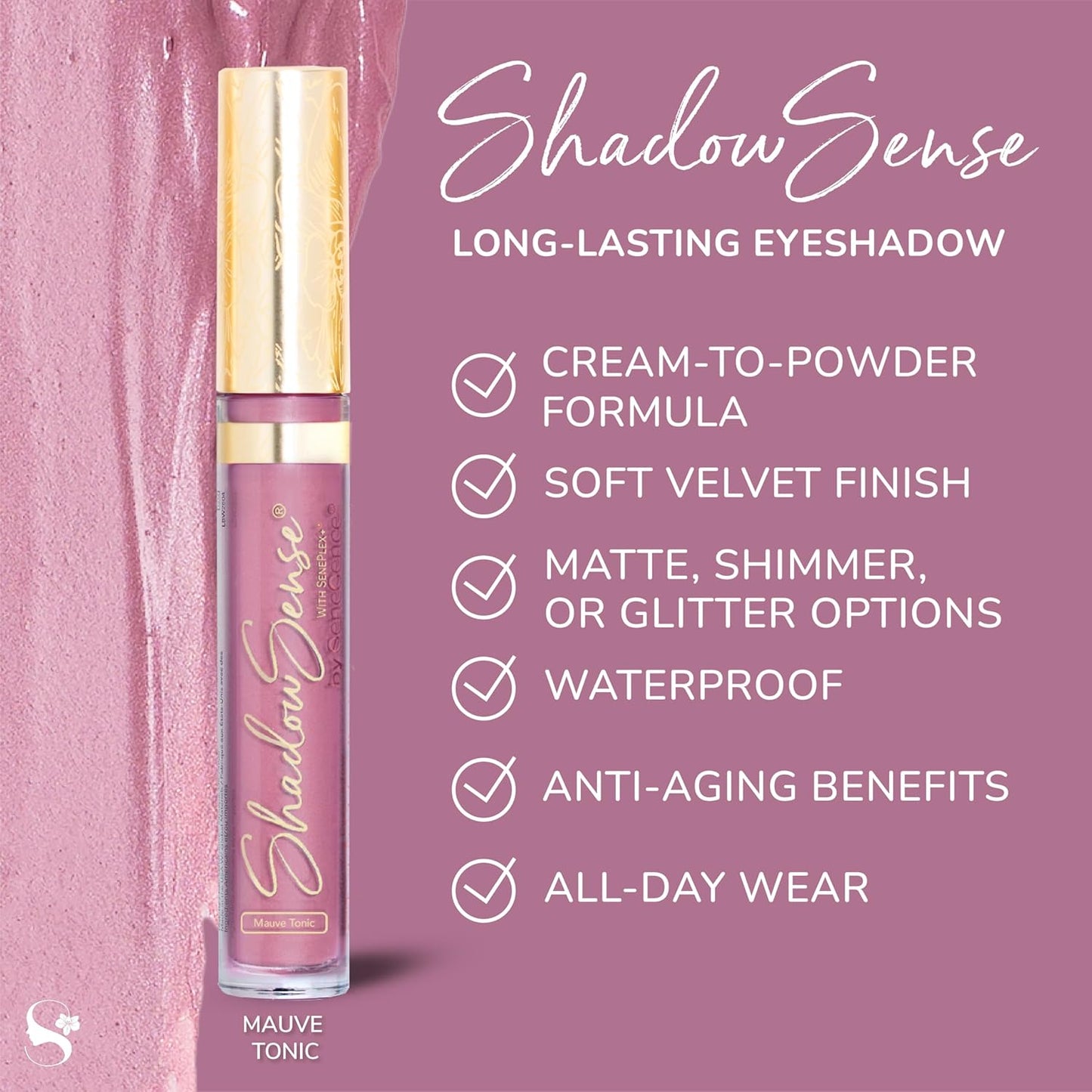 ShadowSense EyeShadow, Mauve Tonic, 0.14 Oz, Matte Cream to Powder Eyeshadow, Long-Lasting, Anti-Aging, Waterproof, Smudge-Proof Formula for Flawless All-Day Wear