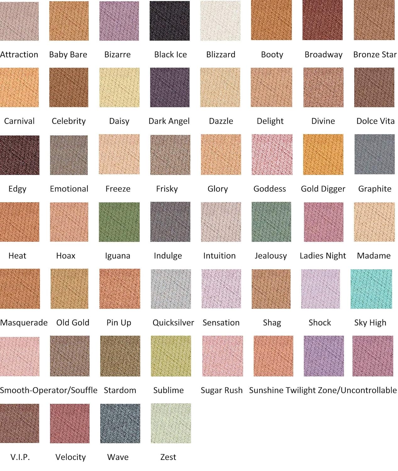 Jolie Frost Eye Shadow - Mid Size 3 g (Booty)